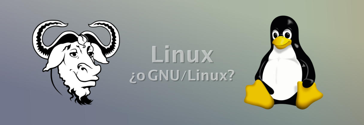 Linux ¿o GNU/Linux?